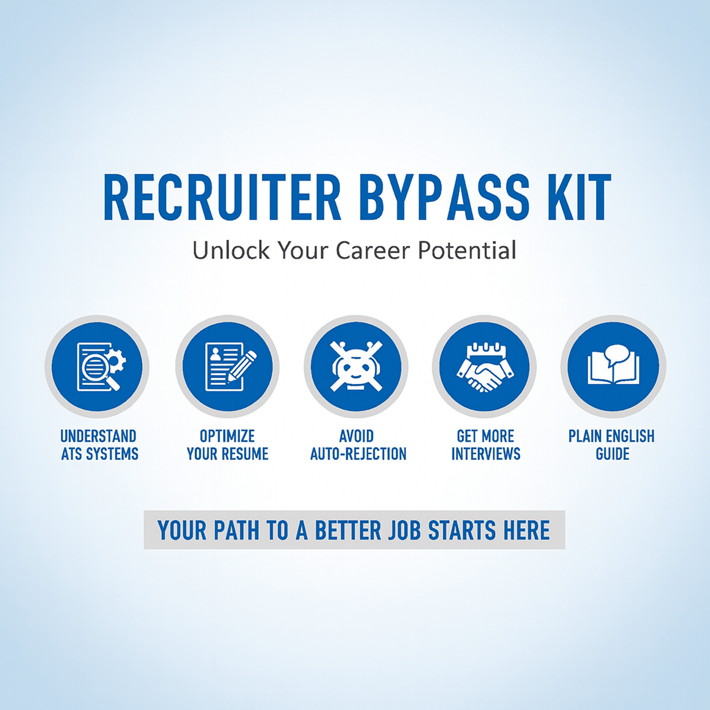 Recruiter Bypass Kit advertisement with icons and text on a light blue background